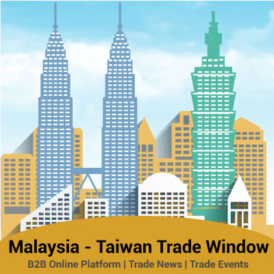 Malaysia - Taiwan Trade Window