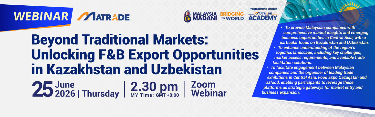 BEYOND TRADITIONAL MARKETS: UNLOCKING F&B EXPORT OPPORTUNITIES IN KAZAKHSTAN AND UZBEKISTAN