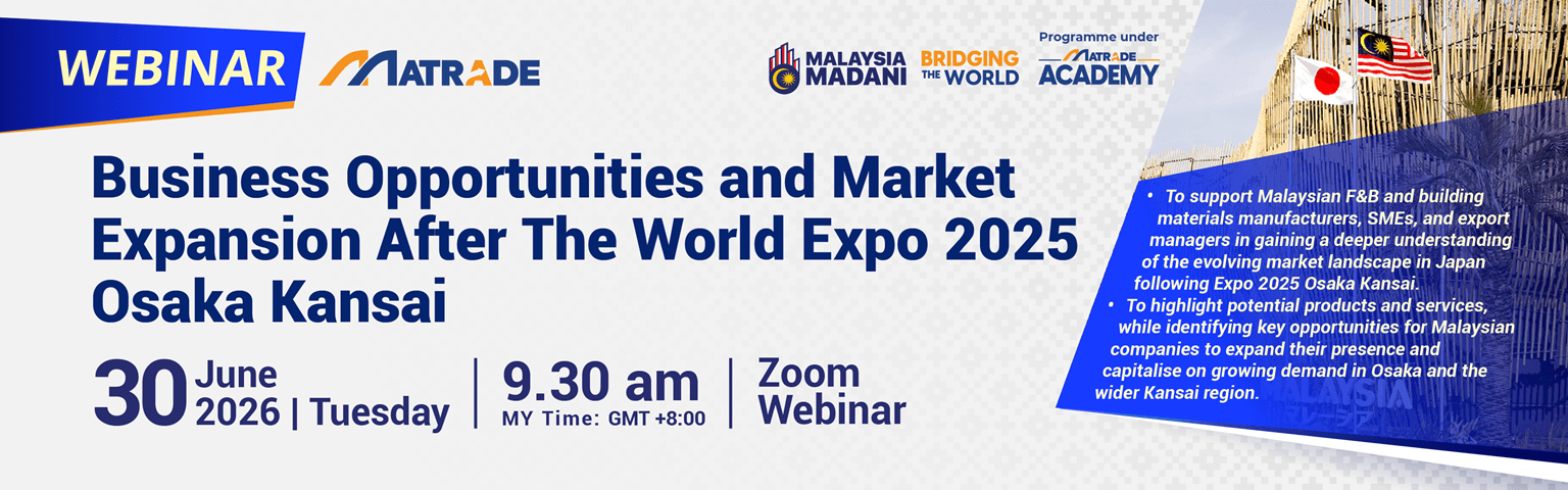 BUSINESS OPPORTUNITIES AND MARKET EXPANSION AFTER THE WORLD EXPO 2025 OSAKA KANSAI
